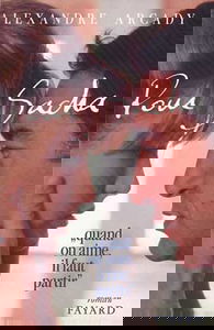 Pour Sacha : quand on aime il faut partir