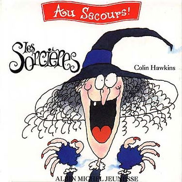 Au secours ! Les sorcières