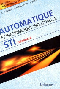 Automatique et informatique industrielles, terminale STI
