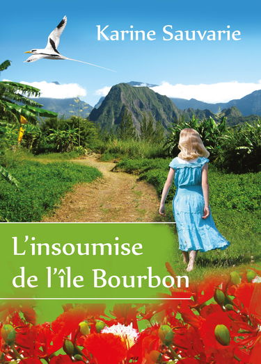 L'insoumise de l'île Bourbon