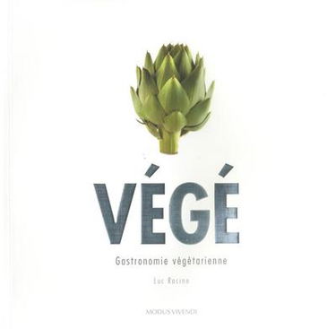 Végé : gastronomie végétarienne
