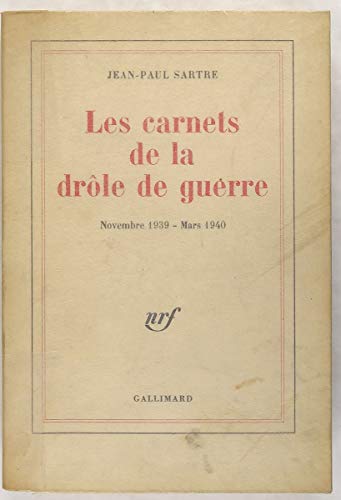 Carnets de la drôle de guerre : novembre 1939-mars 1940