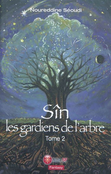 Sîn. Vol. 2. Les gardiens de l'arbre