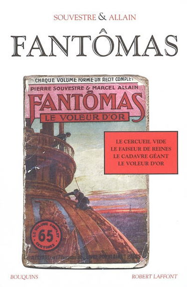 Fantômas. Vol. 2. Le cercueil vide