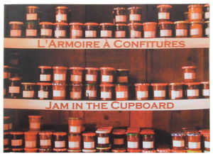 L'armoire a Confitures - Jam in the Cupboard
