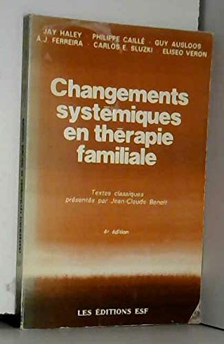 Changements systémiques en thérapie familiale
