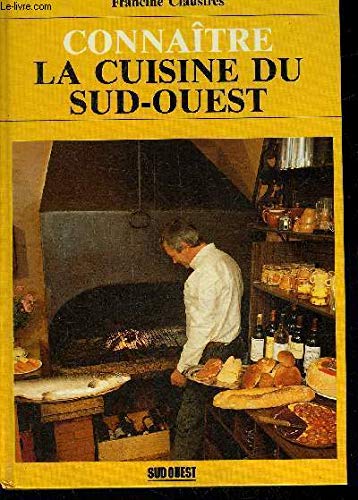 Connaître la cuisine du Sud-Ouest
