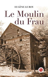 Le moulin du Frau