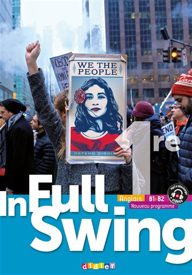 Couverture de In full swing anglais 1re, B1-B2 : nouveau programme