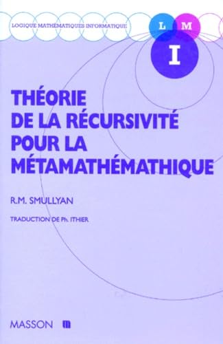Théorie de la récursivité pour la métamathématique
