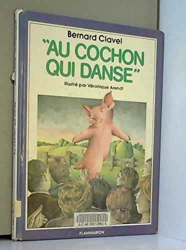 Au cochon qui danse