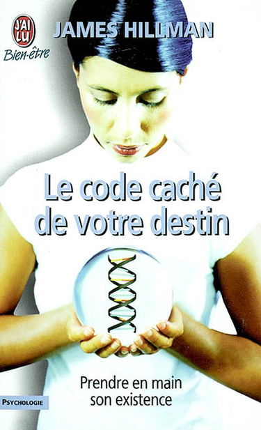 Le code caché de votre destin : prendre en main son existence