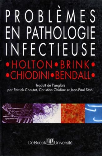Problèmes en pathologie infectieuse