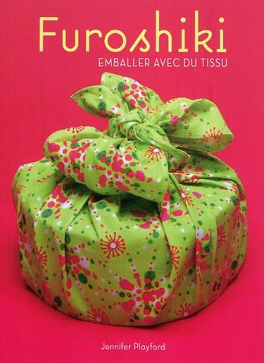 Furoshiki : emballer avec du tissu