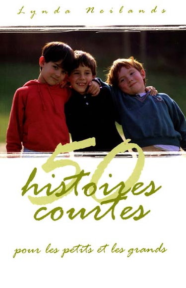 50 histoires courtes pour les petits et les grands