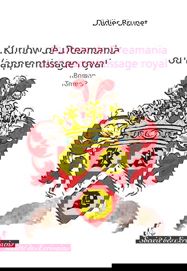 Ou l'apprentissage royal