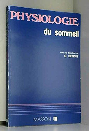 Physiologie du sommeil : Son exploration fonctionnelle