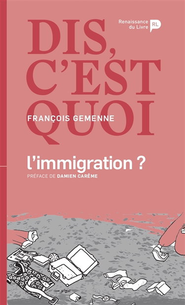 Dis, c'est quoi l'immigration ?