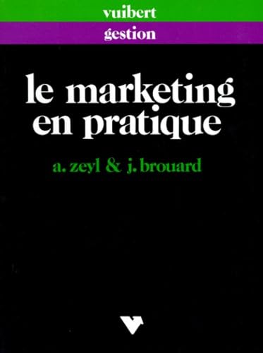 Le marketing en pratique