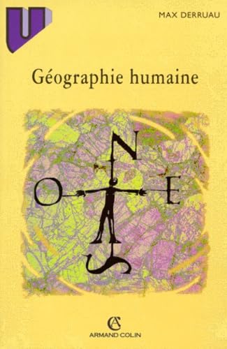 Geographie Humaine. 6eme Edition 1996