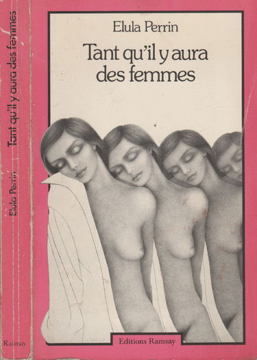 Tant qu'il y aura des femmes.