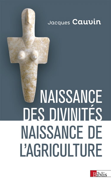 Couverture de Naissance des divinités, naissance de l'agriculture