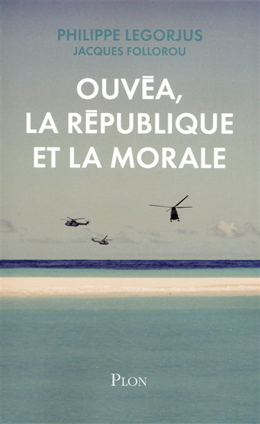 Ouvéa, la République et la morale