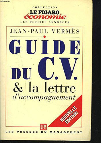 Guide du CV & la lettre d'accompagnement
