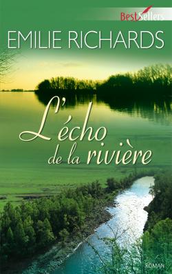 L'écho de la rivière