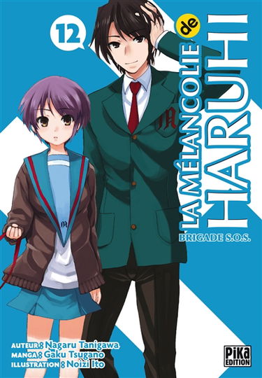 La mélancolie de Haruhi : brigade SOS. Vol. 12