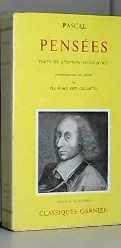 Couverture de Pascal. Pensées : . Texte de l'édition Brunschvicg. Introduction et notes par Ch.-Marie Des Granges. Precédé de la Vie de Pascal, par Mme Périer