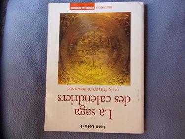 La saga des calendriers ou le frisson millénariste