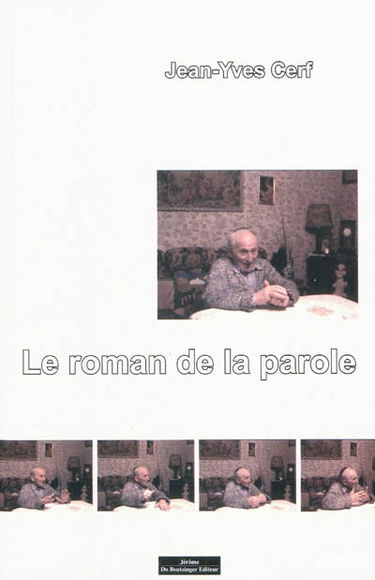 Le roman de la parole