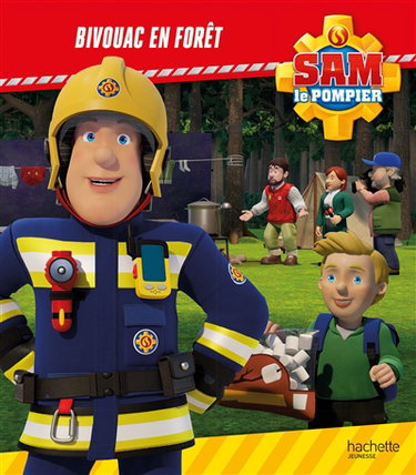 Couverture de Sam le pompier. Bivouac en forêt
