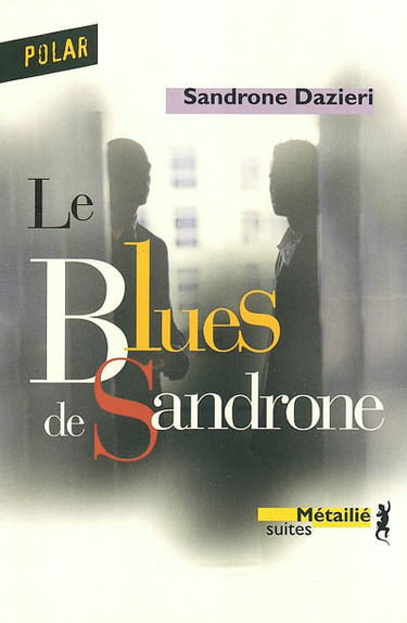 Le blues de Sandrone