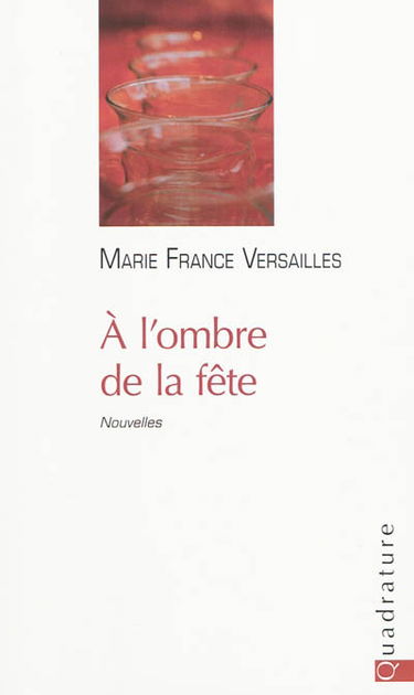 A l'ombre de la fête