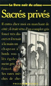 Le livre noir du crime. Vol. 11. Sacrés privés !