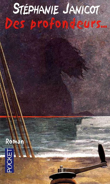 Des profondeurs...