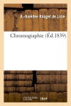 Chromographie (Ed.1839)