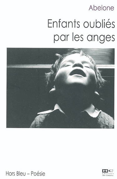 Enfants oubliés par les anges