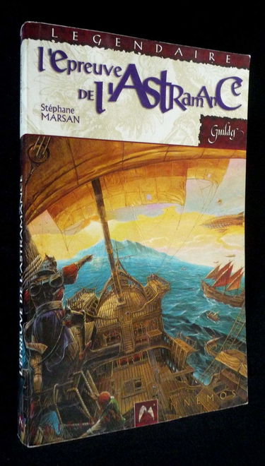 Les carnets de la constellation. Vol. 1. L'épreuve de l'astramance