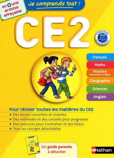 Je comprends tout ! CE2 : tout le programme du CE2