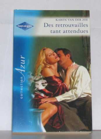 Des retrouvailles tant attendues