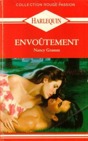 Envoûtement : Collection : Harlequin collection rouge passion n° 69