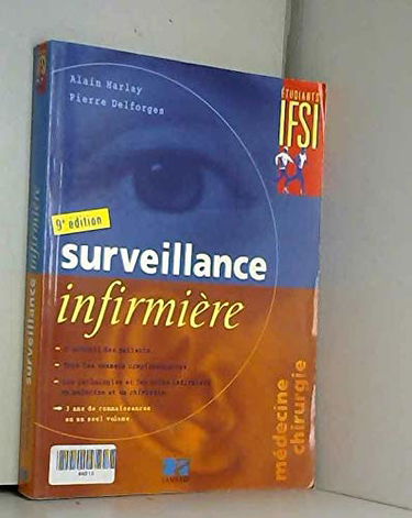 Surveillance infirmière - Neuvième édition