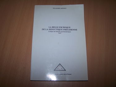 La belle escroque de la séductique freudienne