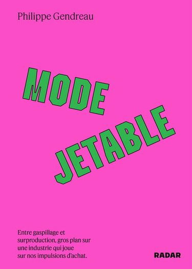 Mode jetable