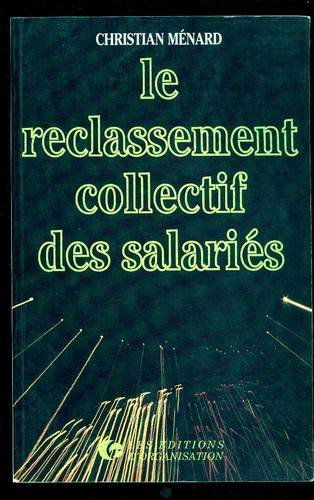 Le Reclassement collectif des salariés