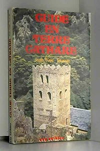 Guide en terre Cathare.