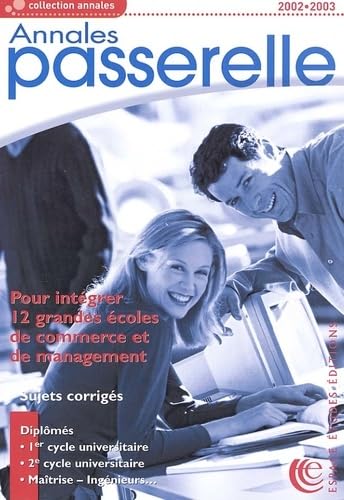 Annales des épreuves du concours Passerelle ESC 2002